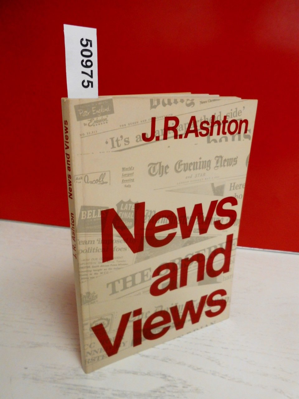 News and Views.. How the Press Mirrors British Life and Character. Books