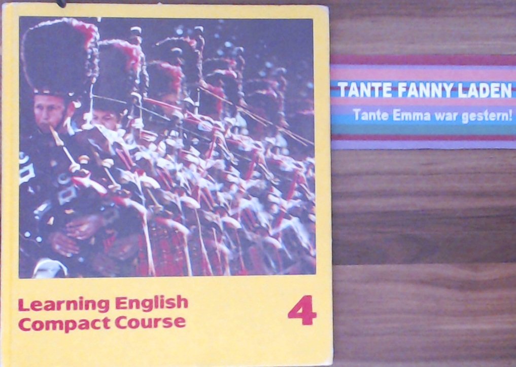 Learning English, Compact Course, Tl.4, Schülerbuch: Englisches Unterrichtswerk für Englisch als 2. Fremdsprache / Schülerbuch (Learning English - ... für Englisch als 2. Fremdsprache) Learning & Reference