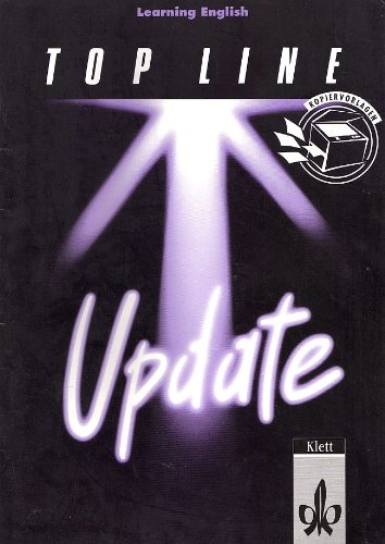 Learning English. Top Line Update. Kopiervorlagen für Grund- und Leistungskurse in der Sekundarstufe II Books