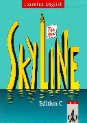 Learning English: Skyline New: Learning English, The New Skyline, Edition C, Lesebuch und Arbeitsbuch Study Guides