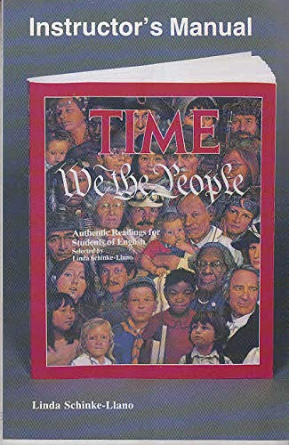 Time, We the People - Authentic Readings for Students of English, Instructor`s Manual Books
