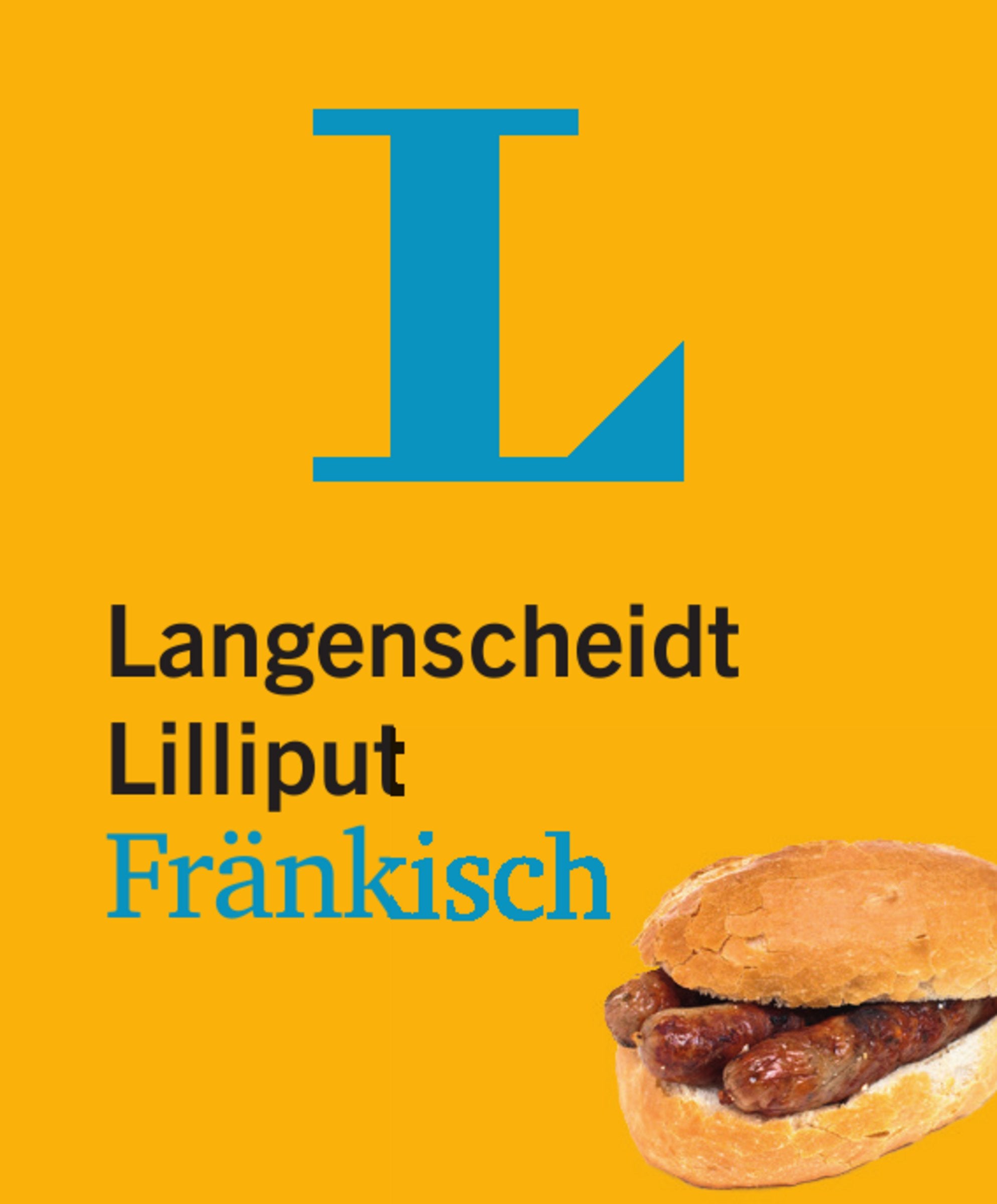Langenscheidt Lilliput Fränkisch - im Mini-Format: Fränkisch-Hochdeutsch/Hochdeutsch-Fränkisch (Langenscheidt Dialekt-Lilliputs) Social Sciences