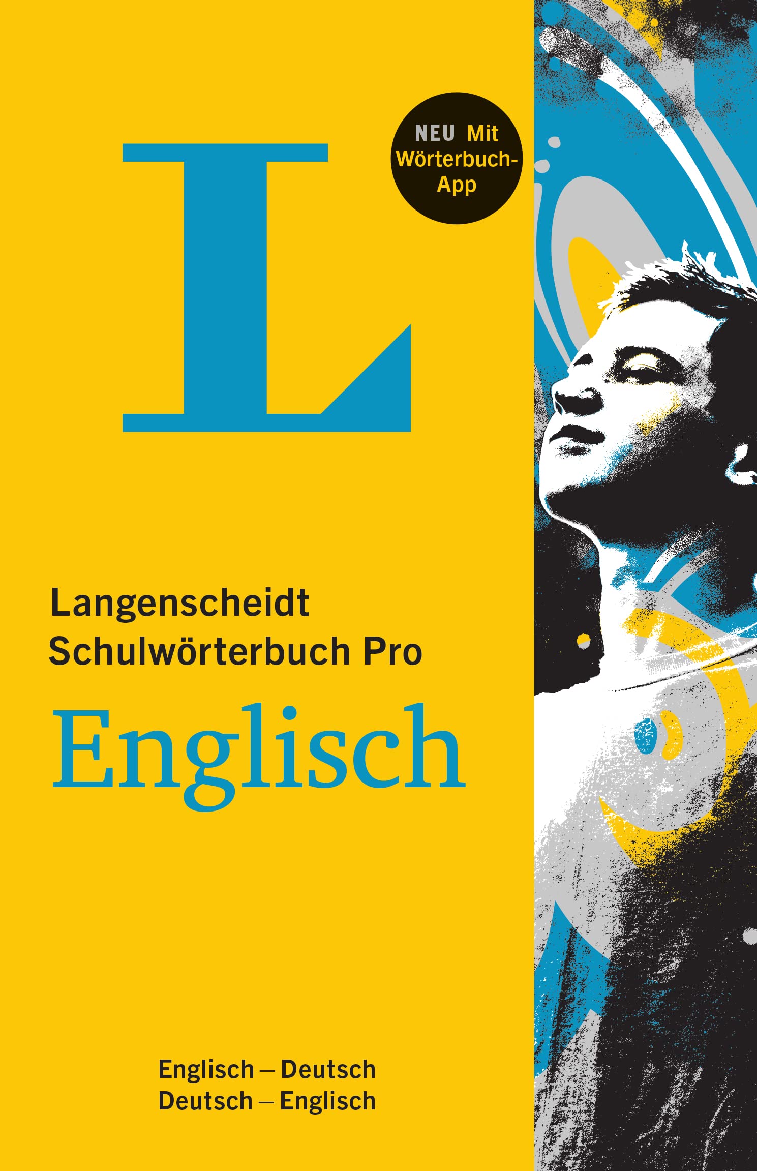 Langenscheidt Schulwörterbuch Pro Englisch - Buch und App. Englisch-Deutsch / Deutsch-Englisch mit App Foreign Languages ​​& Dictionaries