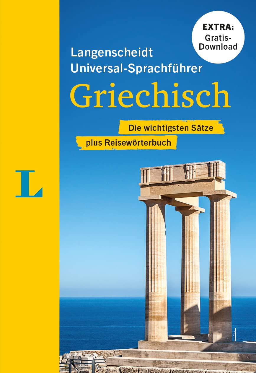 Langenscheidt Universal-Sprachführer Griechisch: Die wichtigsten Sätze plus Reisewörterbuch Leisure, Home & Garden