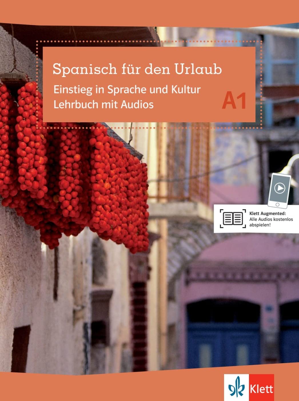 Spanisch für den Urlaub A1. Lehrbuch mit Audios über Allango Foreign Languages ​​& Dictionaries