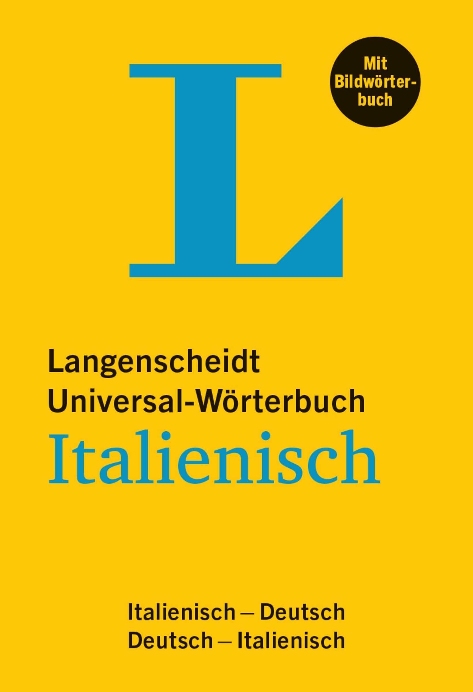 Langenscheidt Universal-Wörterbuch Italienisch - mit Bildwörterbuch: Italienisch-Deutsch/Deutsch-Italienisch (Langenscheidt Universal-Wörterbücher) Leisure, Home & Garden