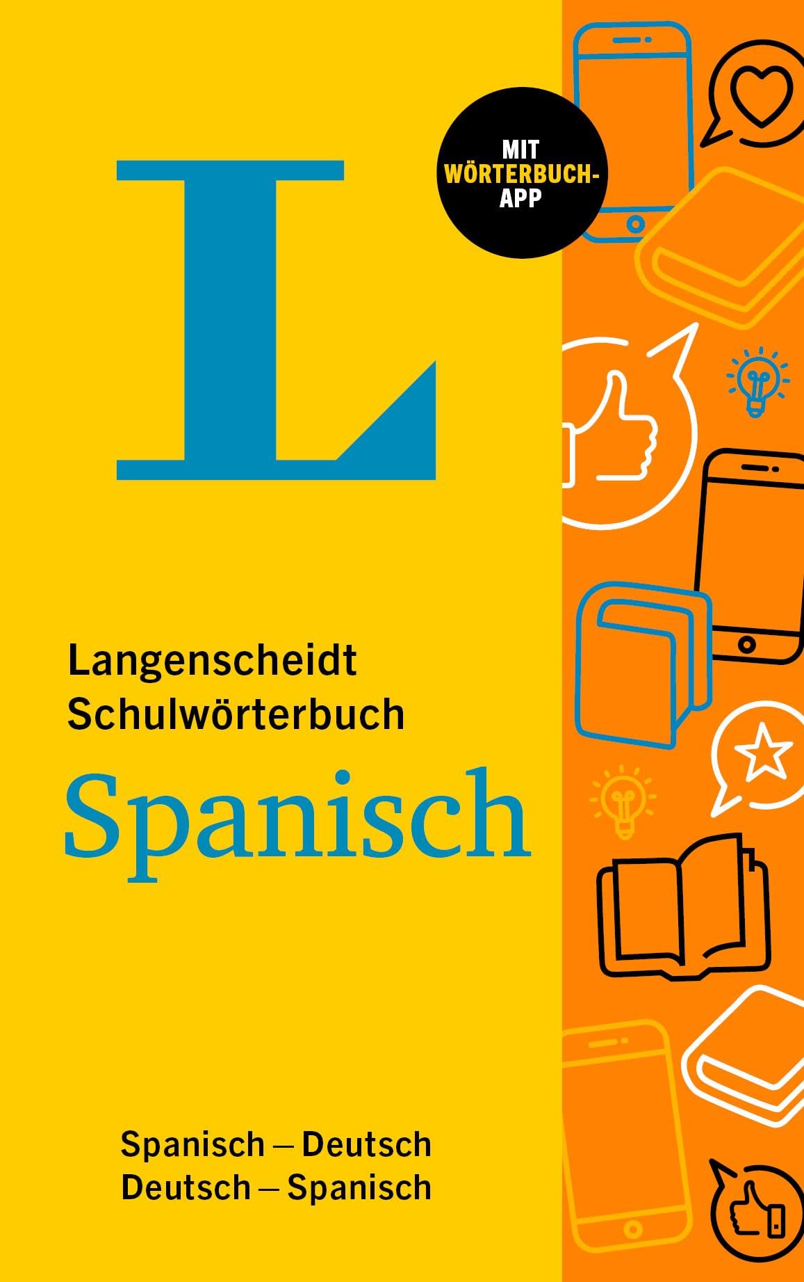 Langenscheidt Schulwörterbuch Spanisch: Spanisch-Deutsch / Deutsch-Spanisch Foreign Languages ​​& Dictionaries