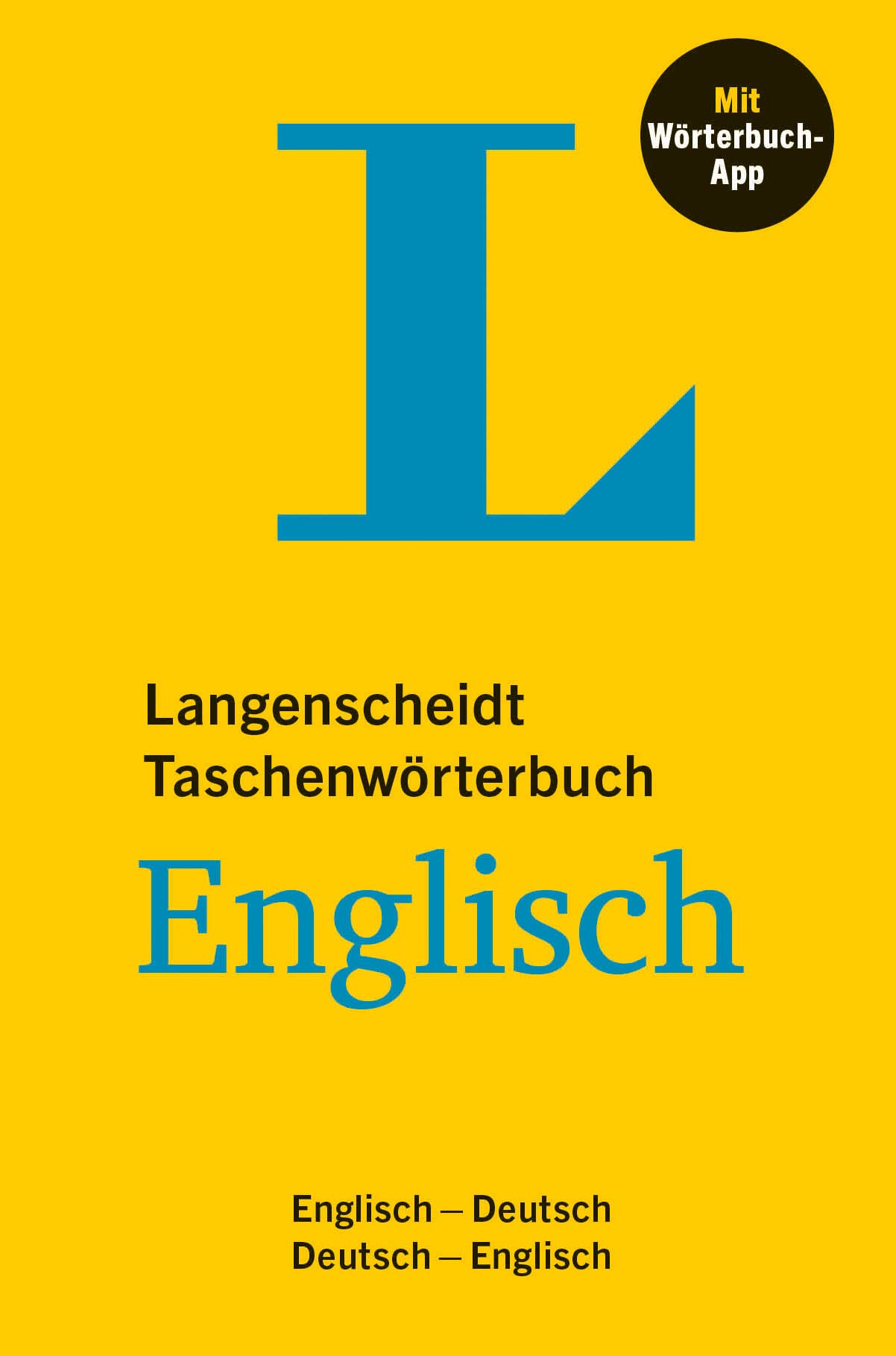 Langenscheidt Taschenwörterbuch Englisch: Englisch - Deutsch / Deutsch - Englisch mit Wörterbuch-App General education