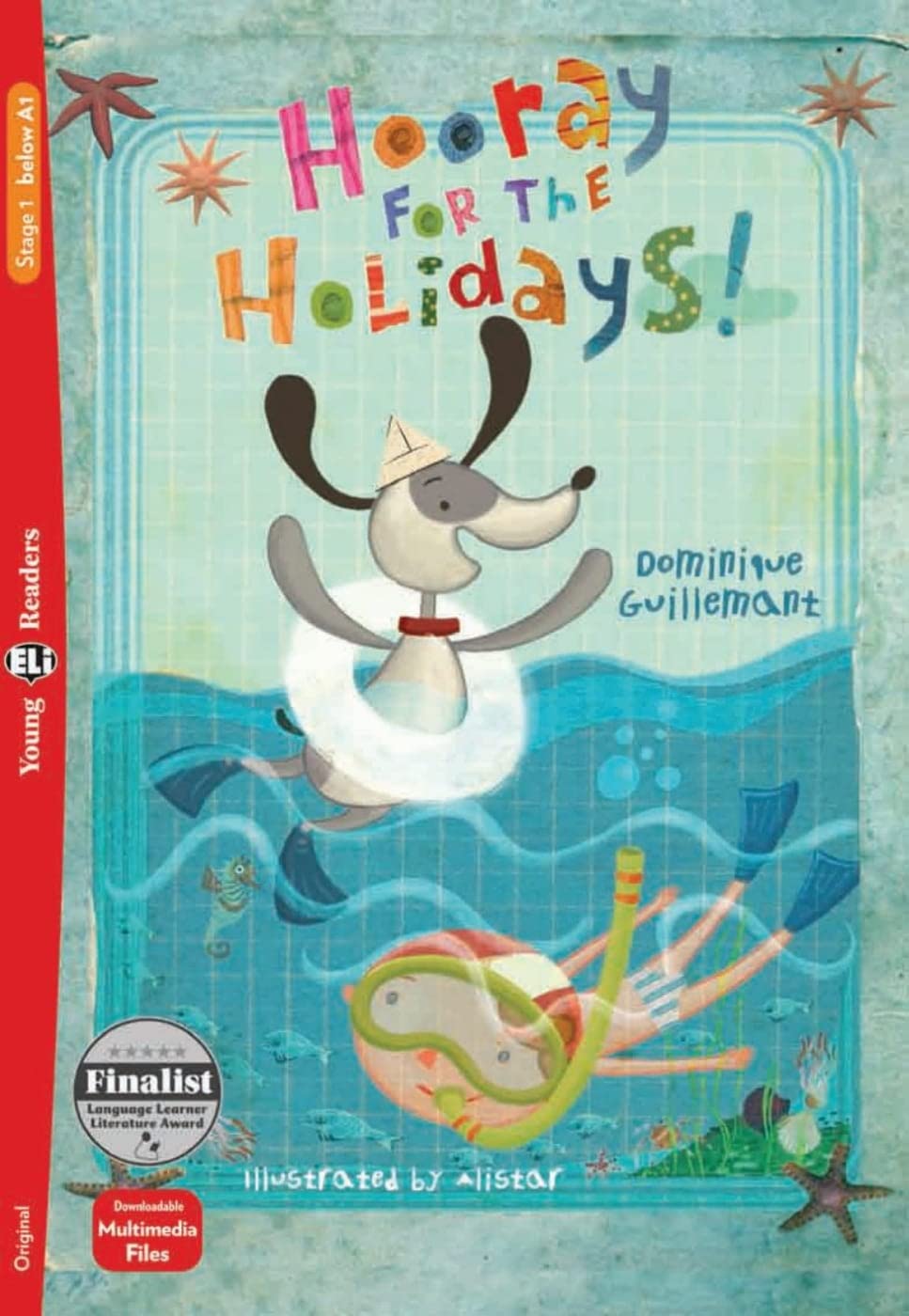 Hooray for the Holidays!: Lektüre mit Audio-Online (ELi Young Readers) Study Guides