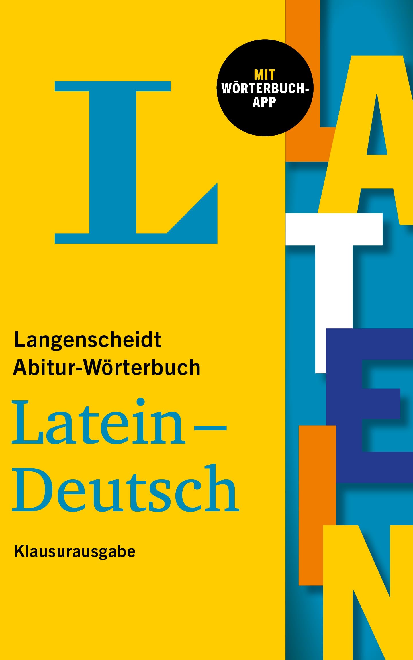 Langenscheidt Abitur-Wörterbuch Latein Klausurausgabe General education