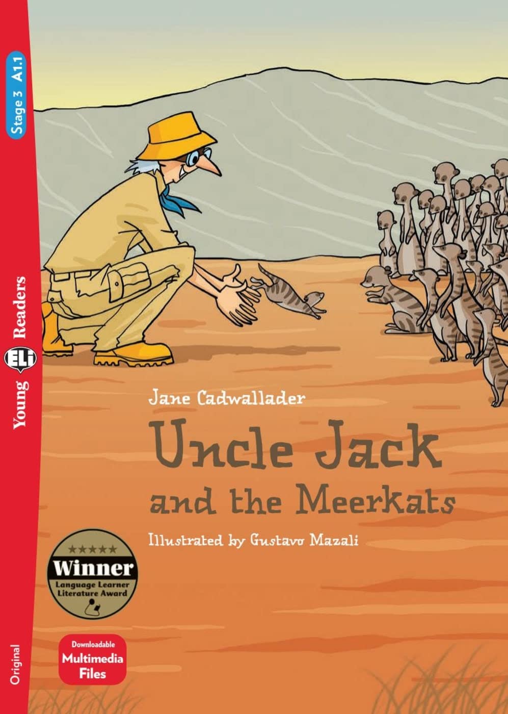 Uncle Jack and the Meerkats: Lektüre mit Audio-Online (ELi Young Readers) Study Guides
