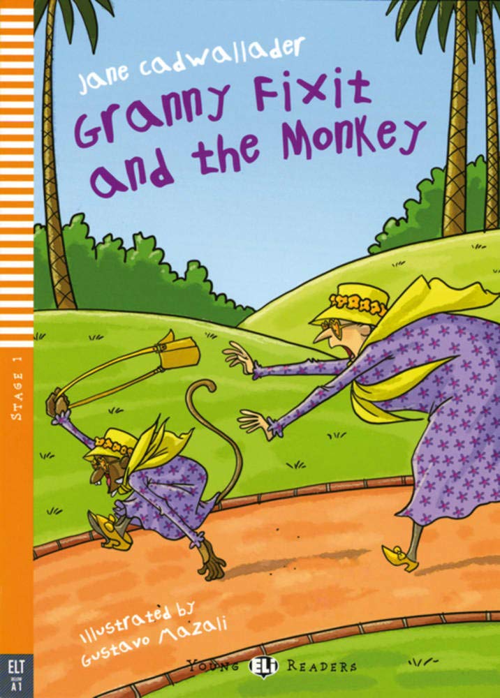 Granny Fixit and the Monkey. Buch mit mit Audio via ELI Link-App Study Guides