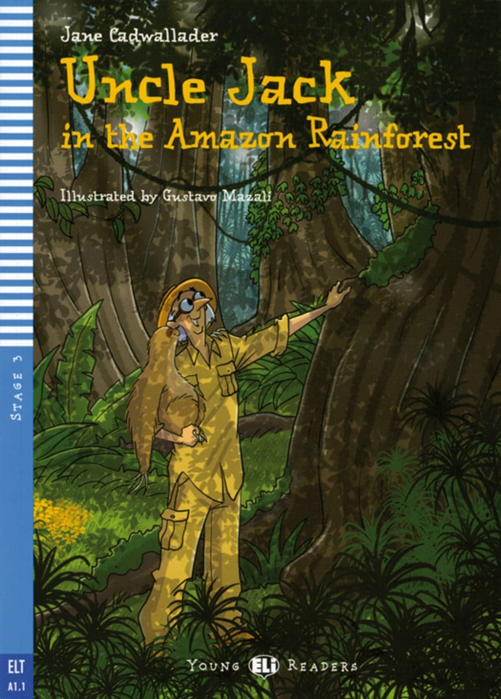 Product Image: Uncle Jack in the Amazon Rainforest. Buch mit ELI Link-App