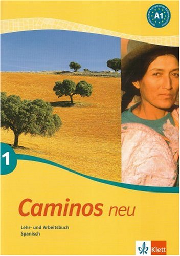 Caminos / Lehr- und Arbeitsbuch mit Audio-CD: Spanisch als 3. Fremdsprache Study Guides