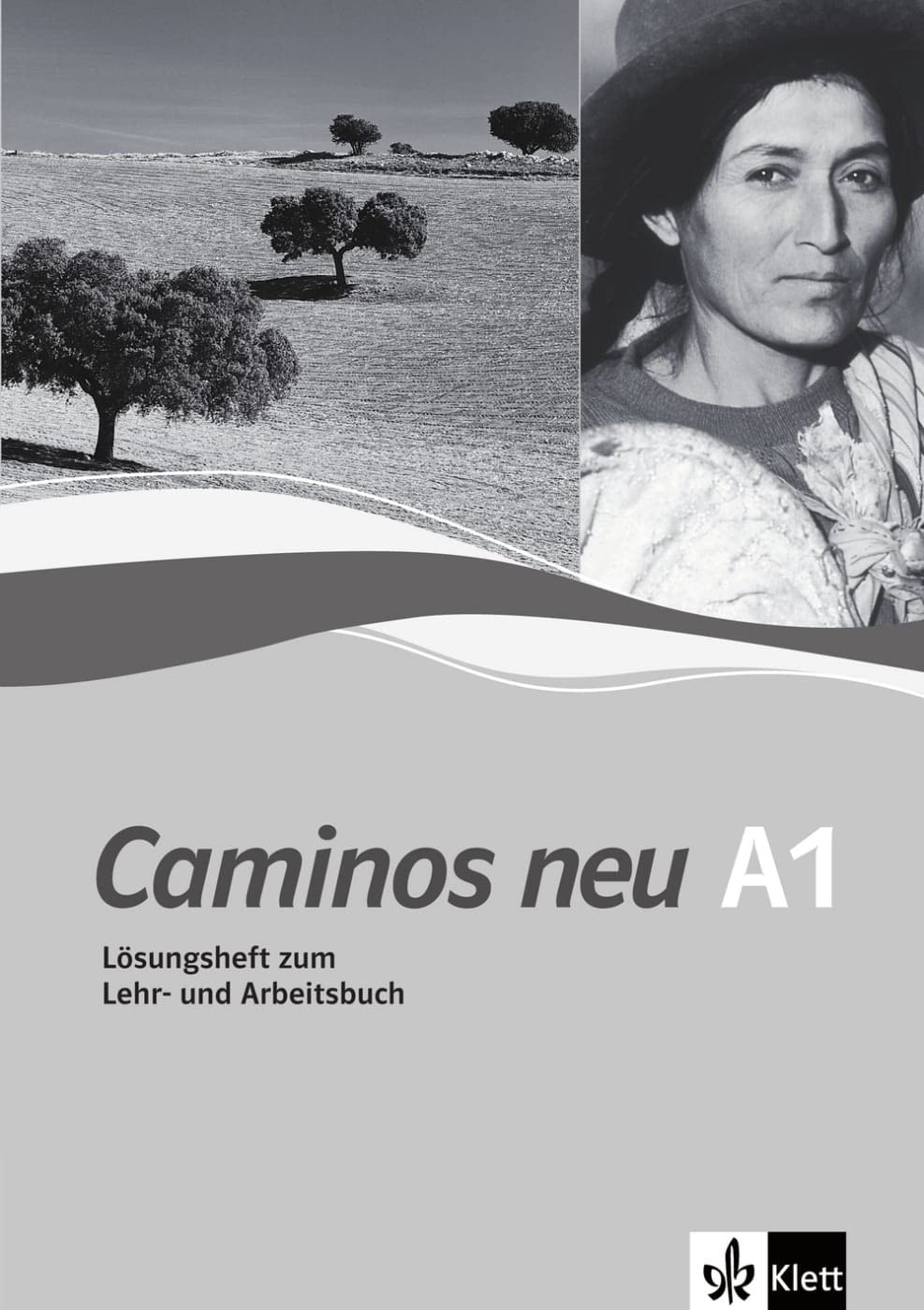 Caminos neu 1. Lösungsheft zum Lehr- und Arbeitsbuch Foreign Languages ​​& Dictionaries