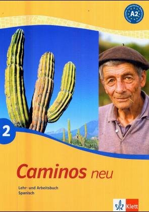 Caminos / Lehr- und Arbeitsbuch mit Audio-CD zum Übungsteil: Spanisch als 3. Fremdsprache Study Guides