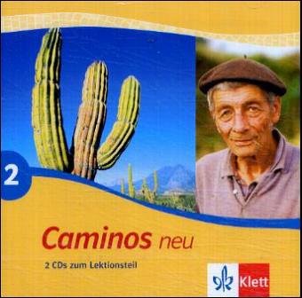 Caminos / 2 Audio-CDs zum Lektionsteil: Spanisch als 3. Fremdsprache Learning & Reference