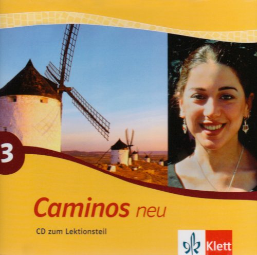 Caminos / Spanisch als 3. Fremdsprache: Caminos / CD zum Lektionsteil: Spanisch als 3. Fremdsprache Foreign Languages ​​& Dictionaries