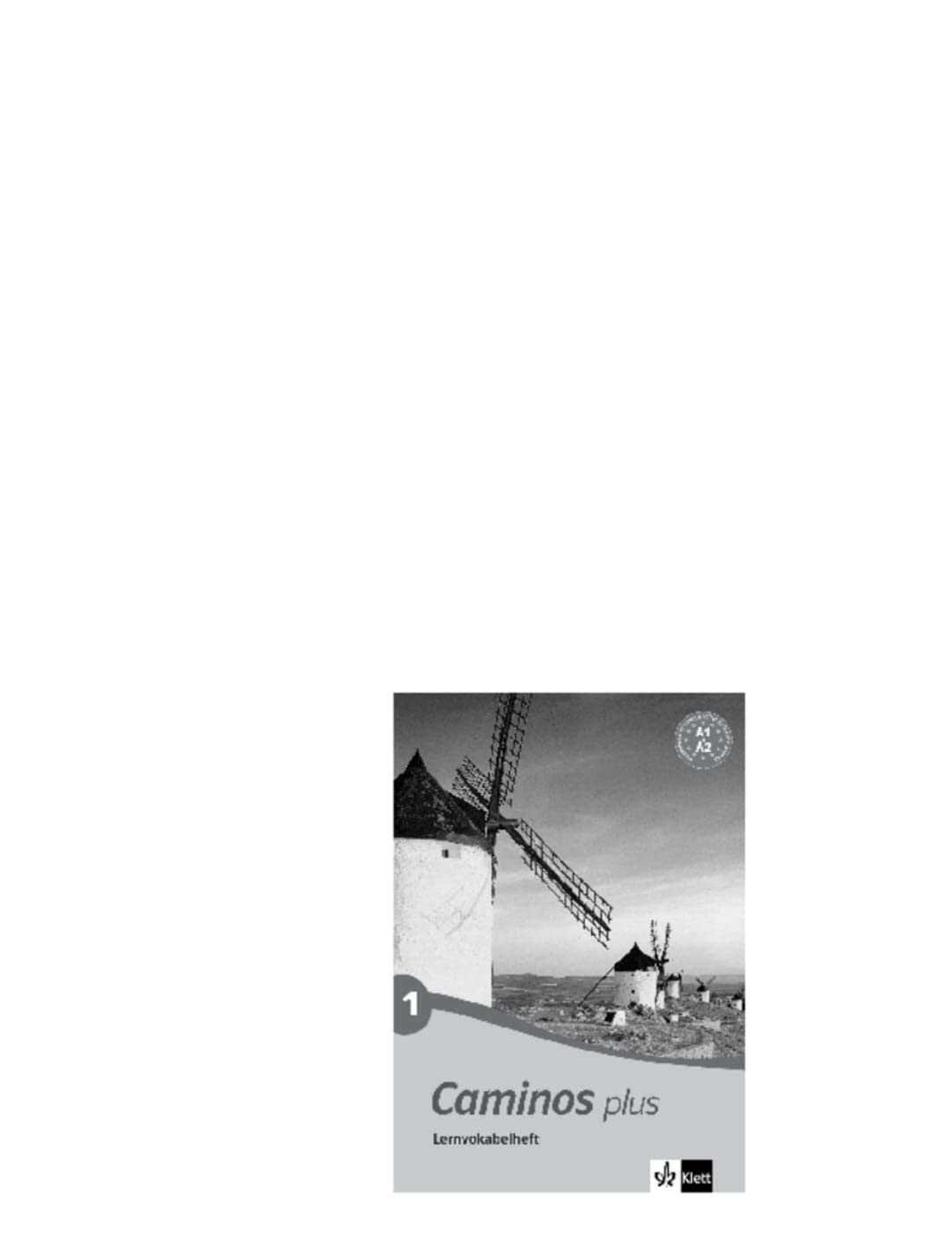 Caminos plus 1 A1-A2: Spanisch als 3. Fremdsprache. Lernvokabelheft Foreign Languages ​​& Dictionaries