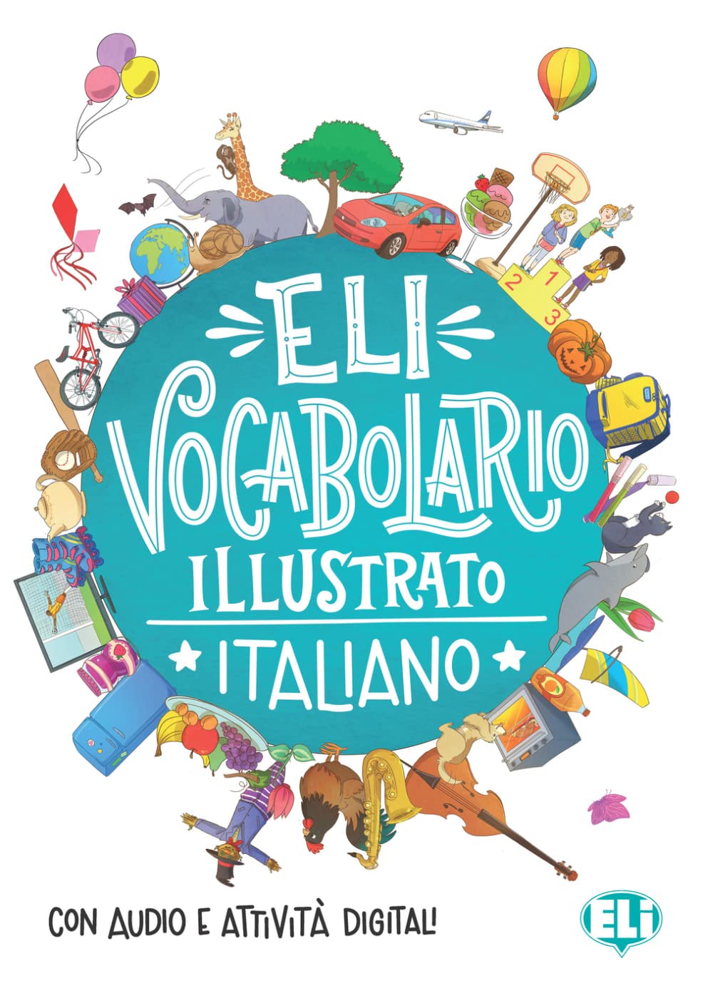 ELI Vocabolario illustrato italiano Foreign Languages ​​& Dictionaries