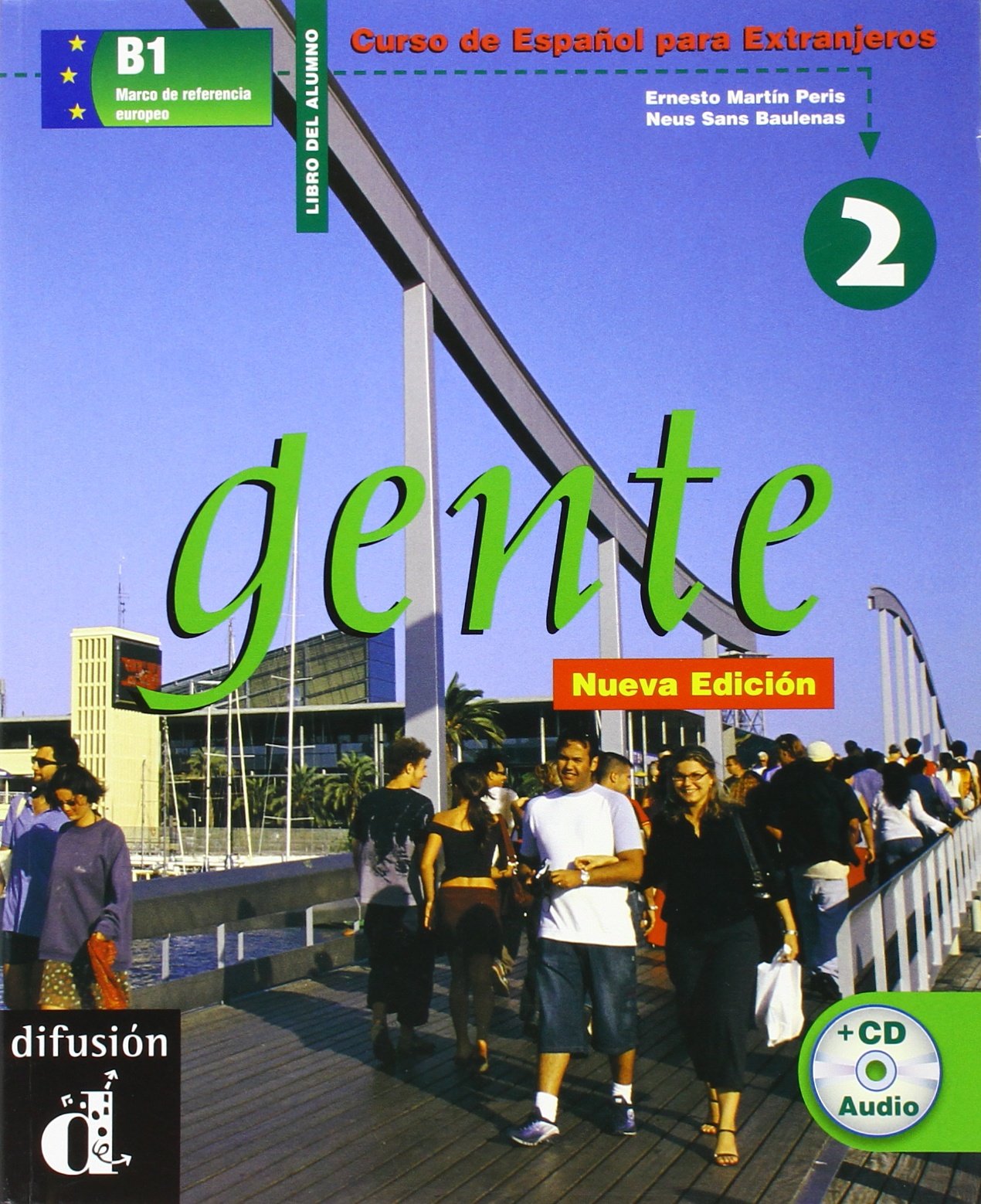 Gente 2 Nueva edición (B1): Libro del alumno + Audio CD (Gente hoy) Foreign Languages ​​& Dictionaries