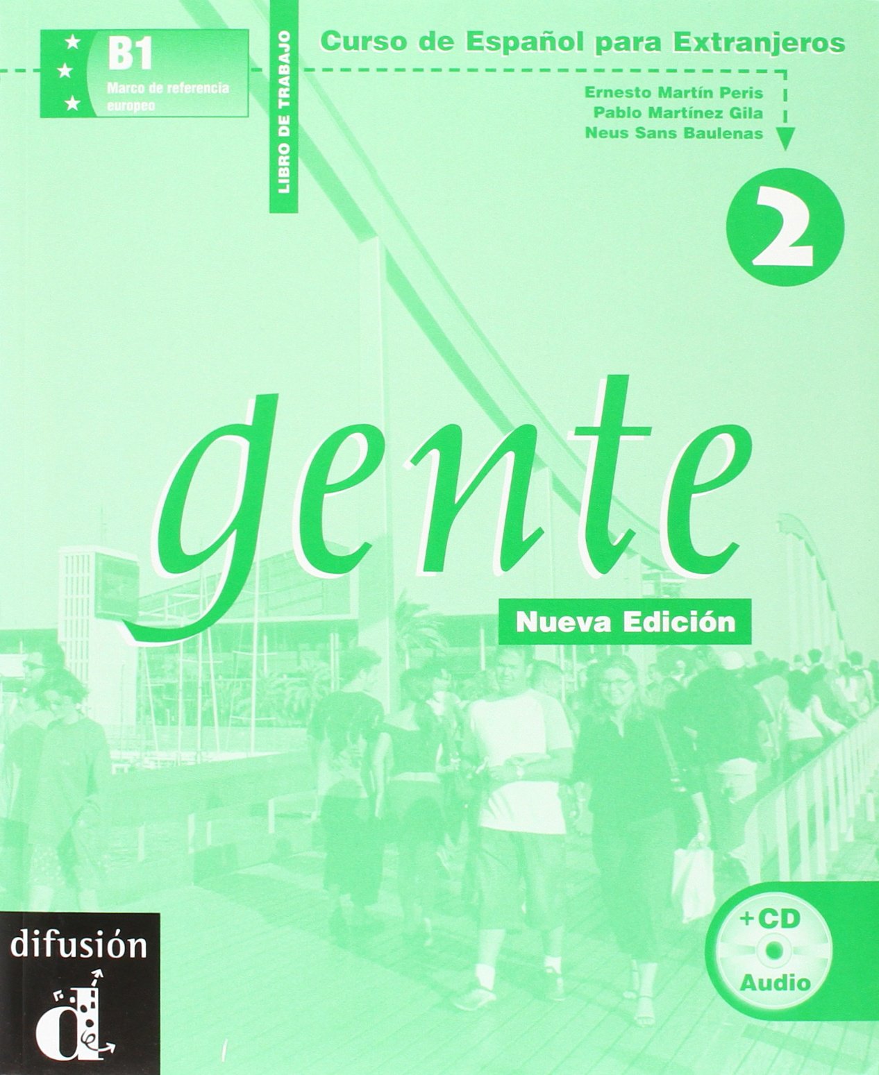 Gente 2 Nueva edición (B1): Nueva edición. Libro del trabajo + Audio-CD (Gente hoy) Foreign Languages ​​& Dictionaries