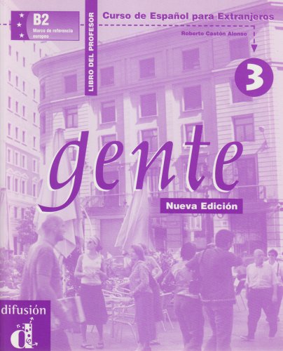 Gente 3. Lehrerbuch. Libro del profesor. Neubearbeitung book