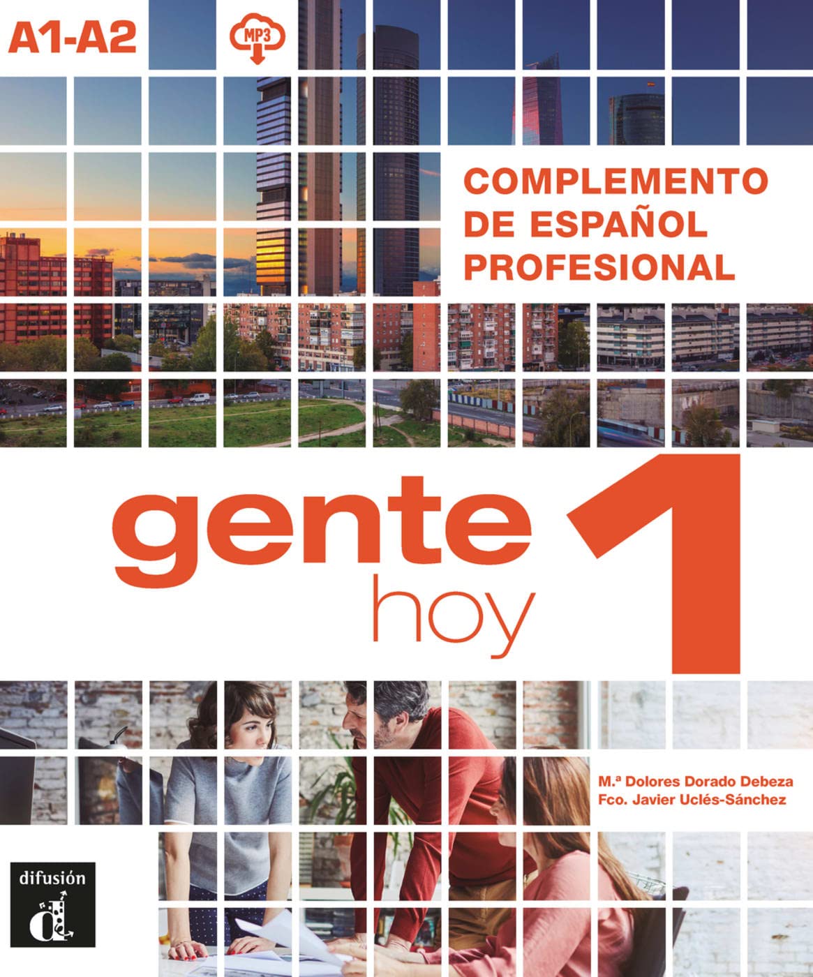 Gente hoy 1 (A1-A2) Foreign Languages ​​& Dictionaries