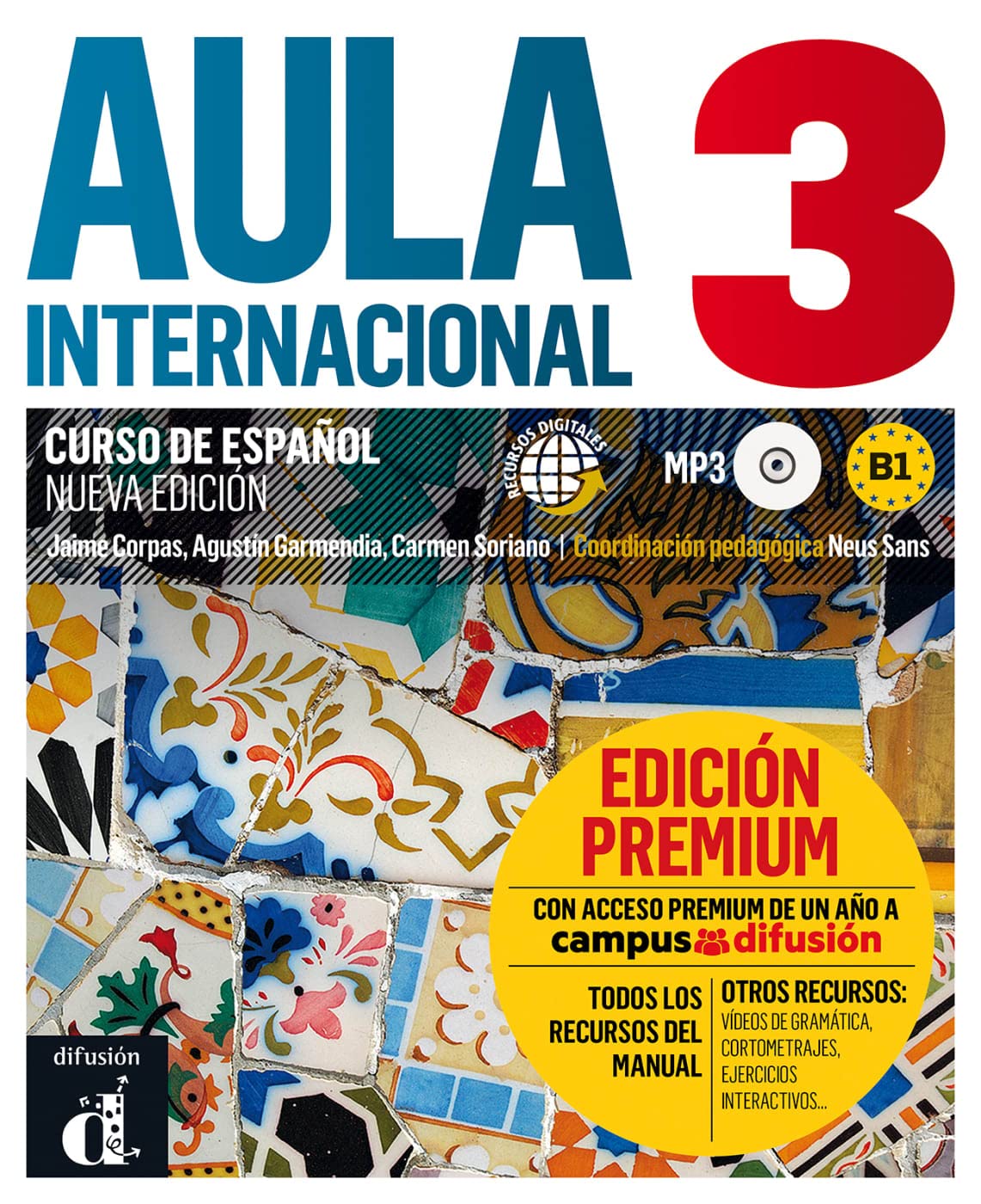 Aula internacional nueva edición 3 - Premium: Libro del alumno con Audio-CD + Premium (acceso a Campus Difusión) (Aula internacional neu) Foreign Languages ​​& Dictionaries