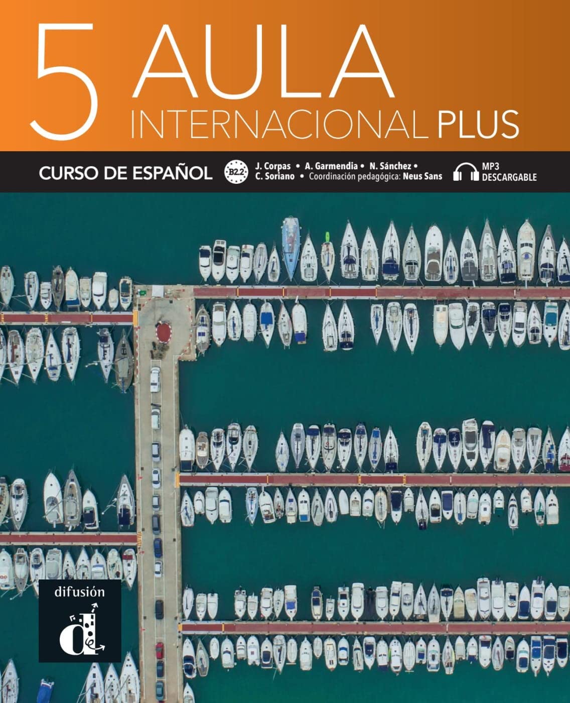 Aula internacional Plus 5 B2.2: Libro del alumno y cuaderno de ejercicios con audios y vídeos book