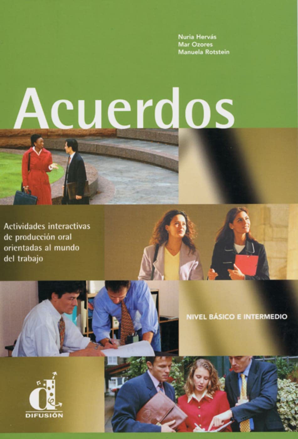 Acuerdos: Mündliche Aktivitäten für den beruflich orientierten Spanischunterricht Foreign Languages ​​& Dictionaries