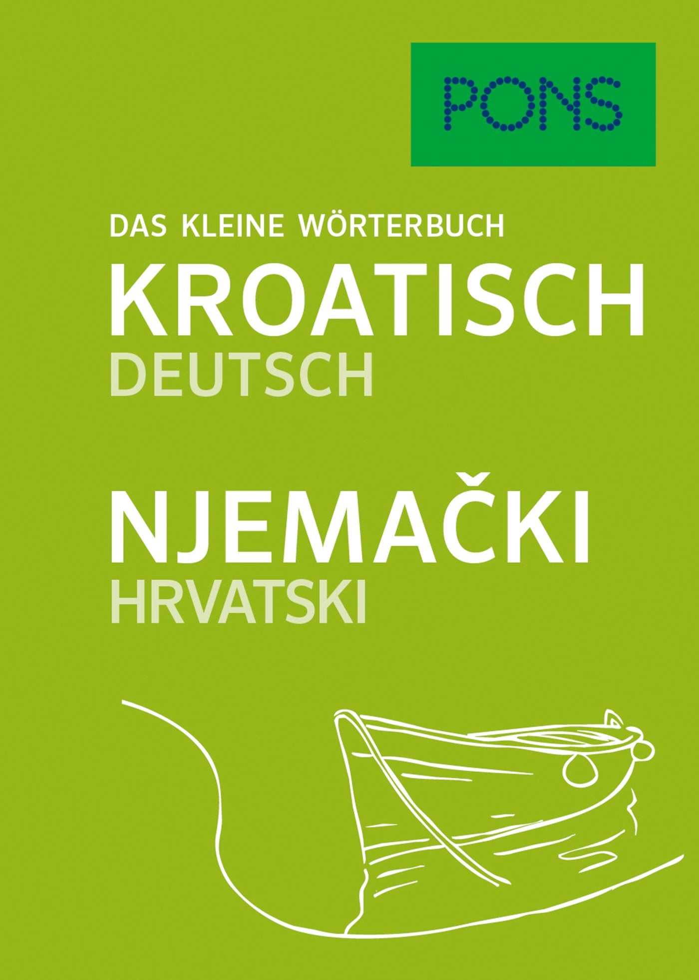 PONS Das kleine Wörterbuch Kroatisch: Kroatisch-Deutsch/Njemački-Hrvatski General education