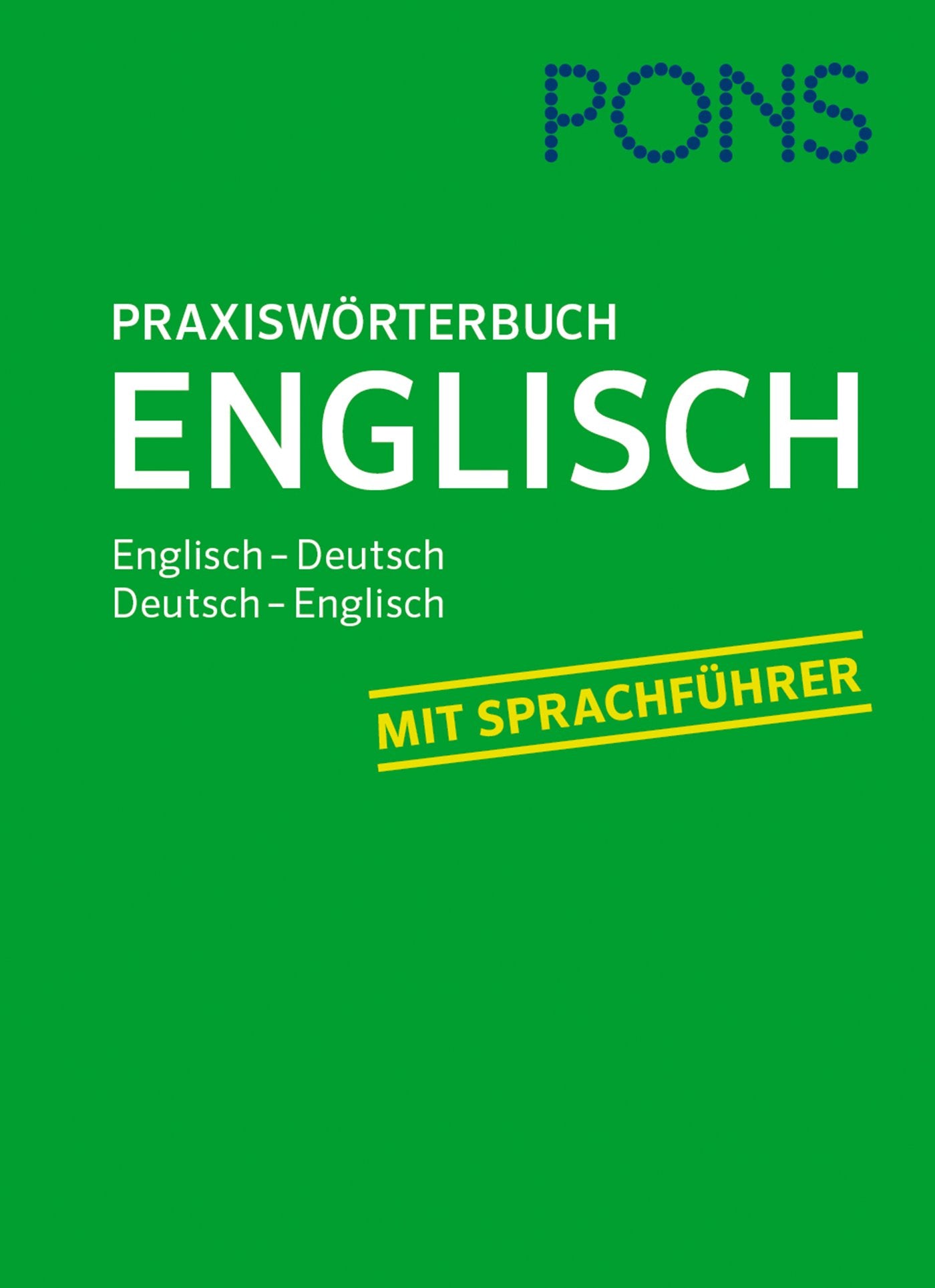 PONS Praxiswörterbuch Englisch Foreign Languages ​​& Dictionaries