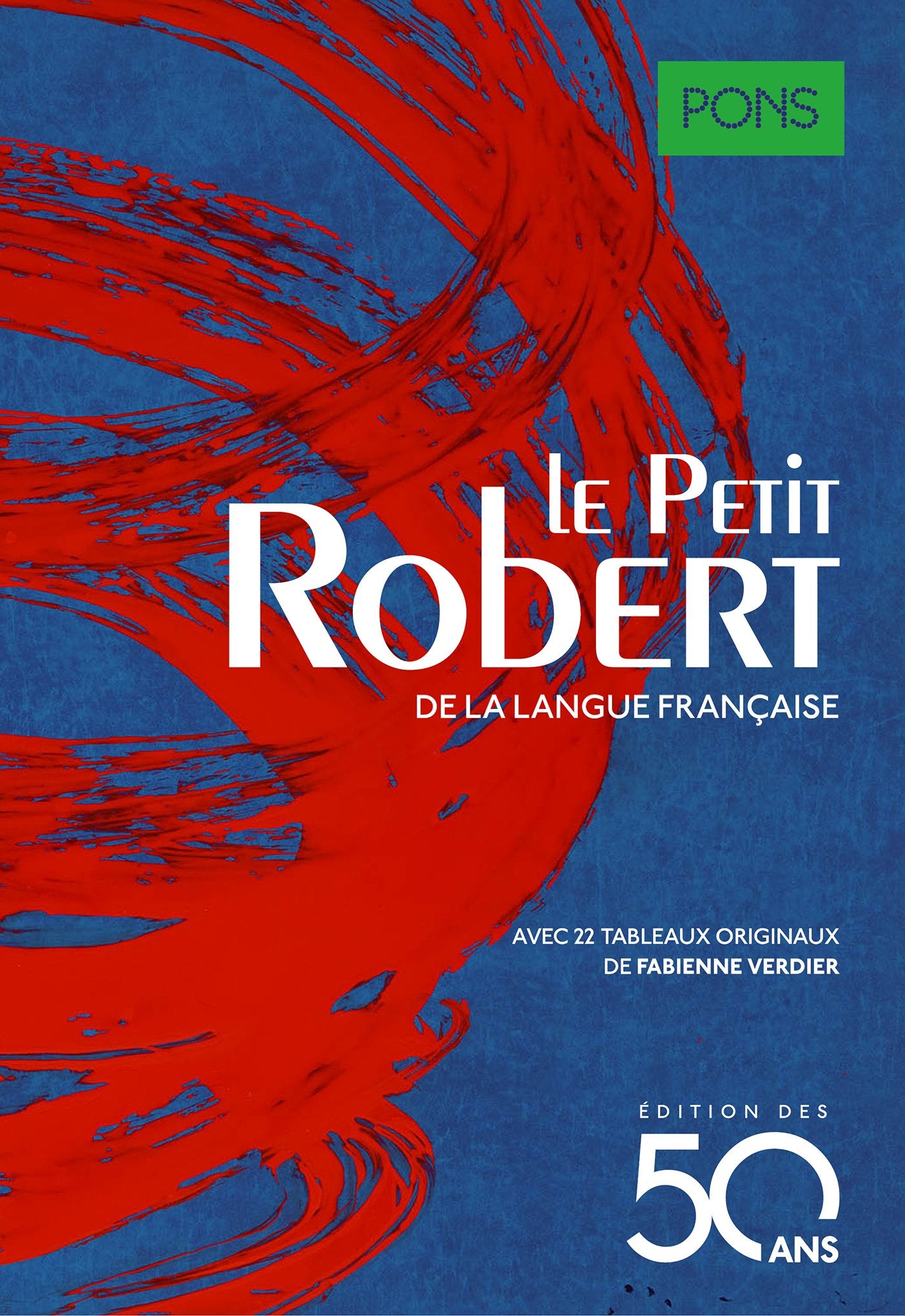 PONS Le Petit Robert. Dictionnaire de la langue franÇaise (PONS Le Robert) Foreign Languages ​​& Dictionaries