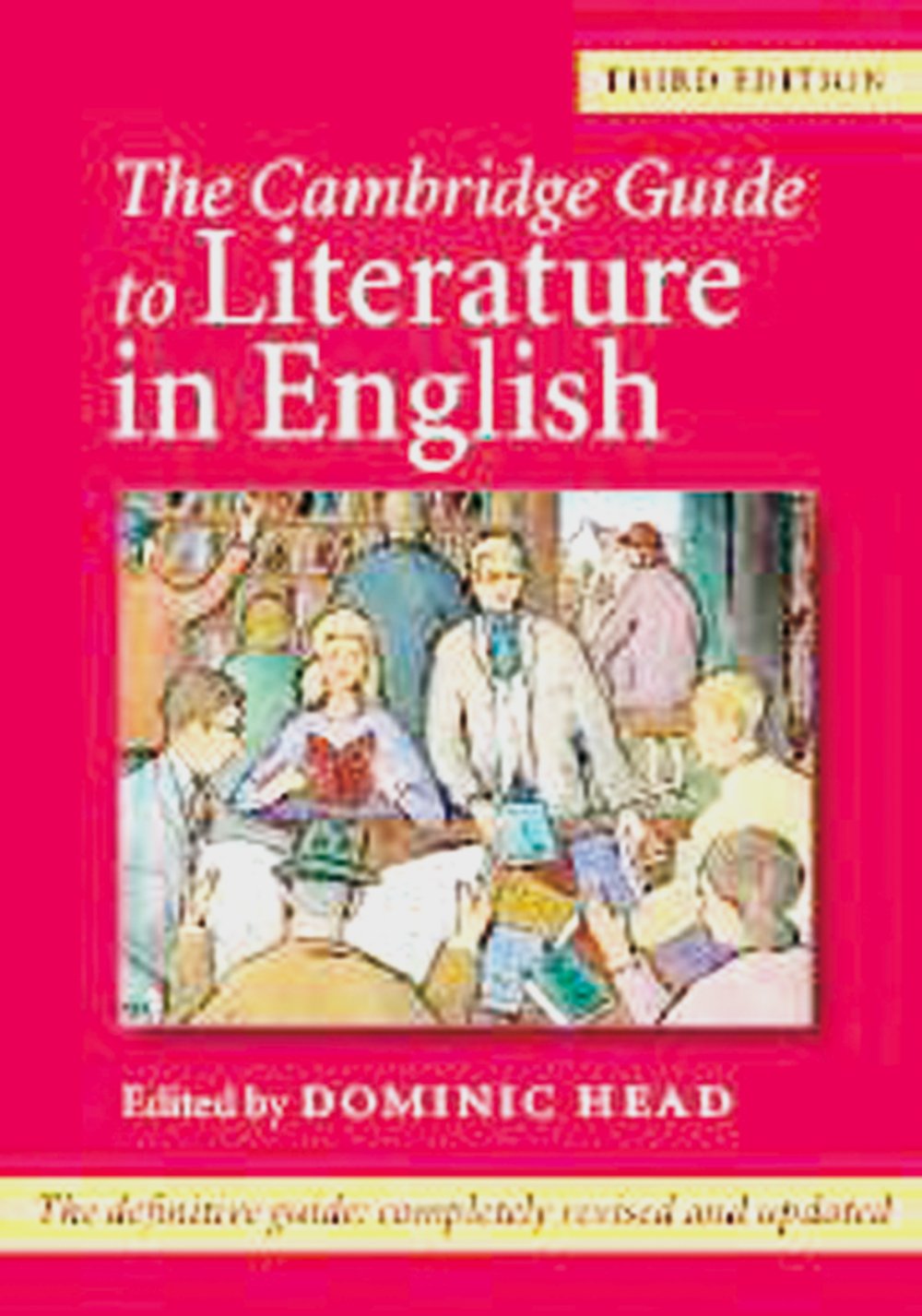 The Cambridge Guide to Literature in English 3rd edition: Paperback Foreign Languages ​​& Dictionaries