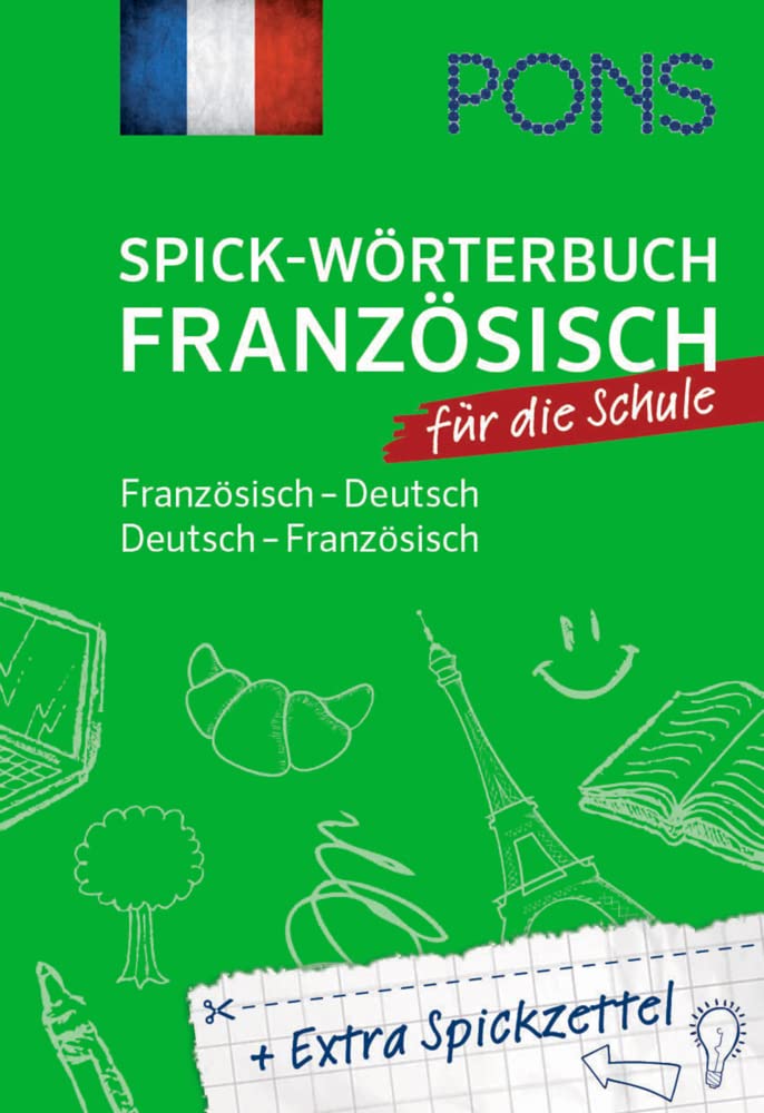 PONS Spick-Wörterbuch für die Schule: Französisch-Deutsch / Deutsch-Französisch. Plus Extra Spickzettel. General education