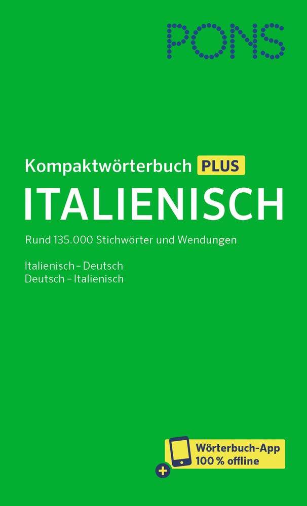 PONS Kompaktwörterbuch Plus Italienisch General education