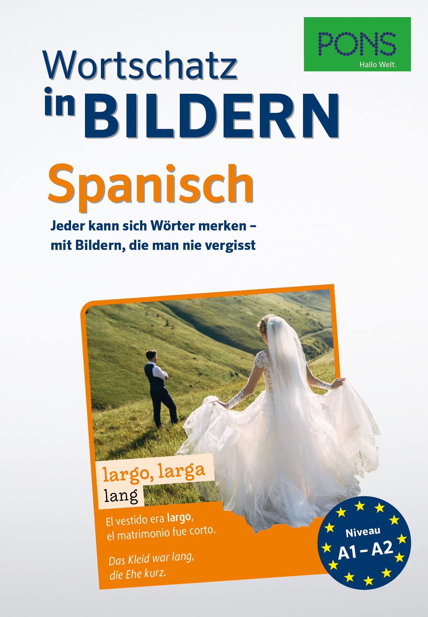 PONS Spanisch Wortschatz in Bildern: Jeder kann sich Wörter merken – mit Bildern, die man nie vergisst (PONS Wortschatz in Bildern) Foreign Languages ​​& Dictionaries