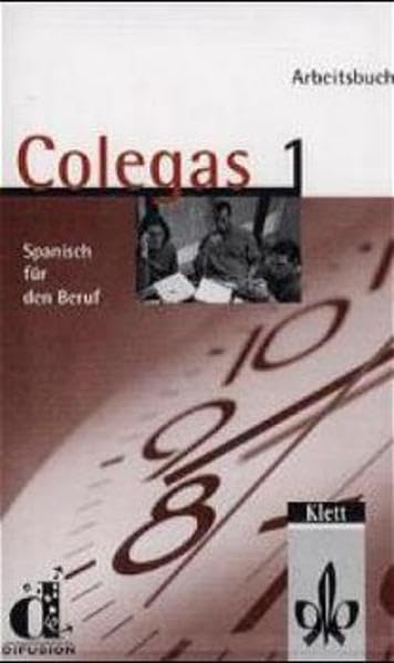 Colegas 1. Spanisch für den Beruf. Lehrbuch: Colegas, 1 Cassette zum Arbeitsbuch Learning & Reference