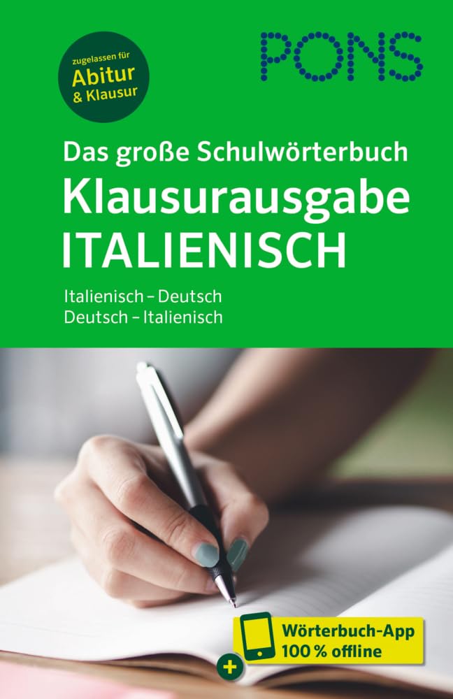 PONS Das große Schulwörterbuch Klausurausgabe Italienisch General education