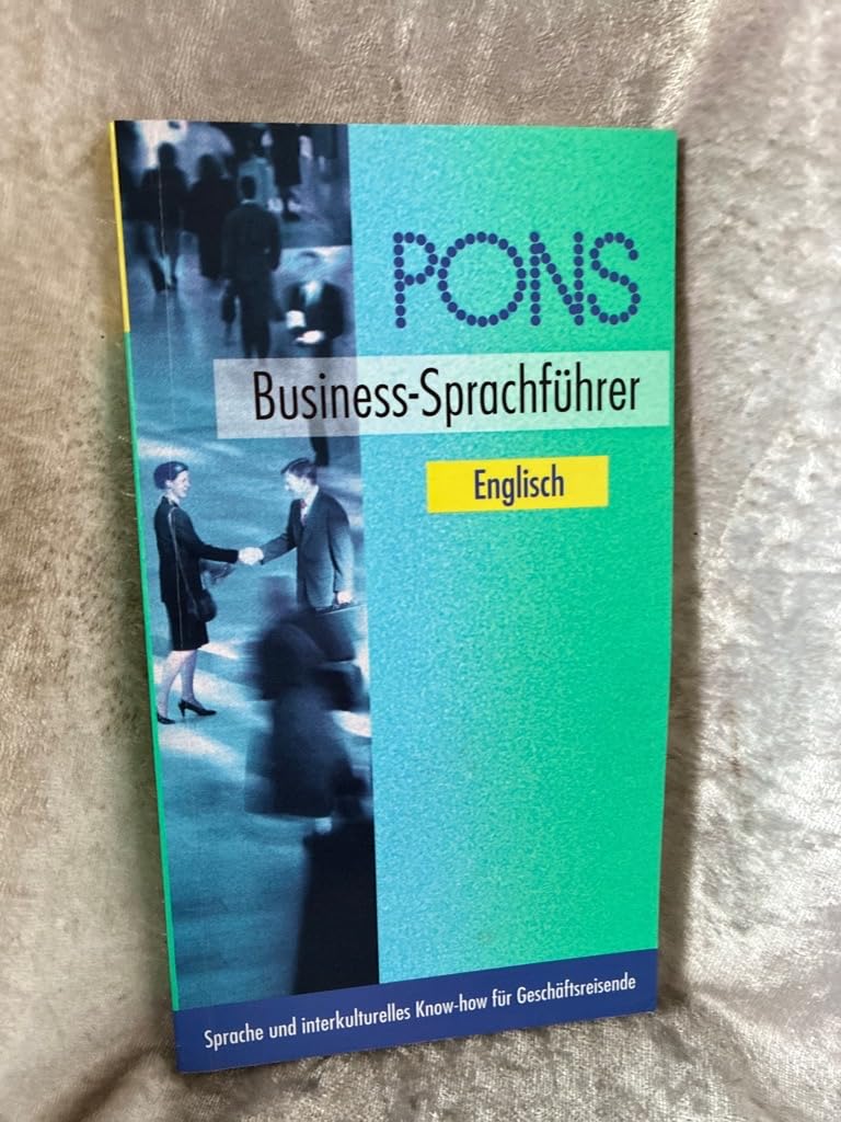 PONS Business-Sprachführer, Englisch Foreign Languages ​​& Dictionaries