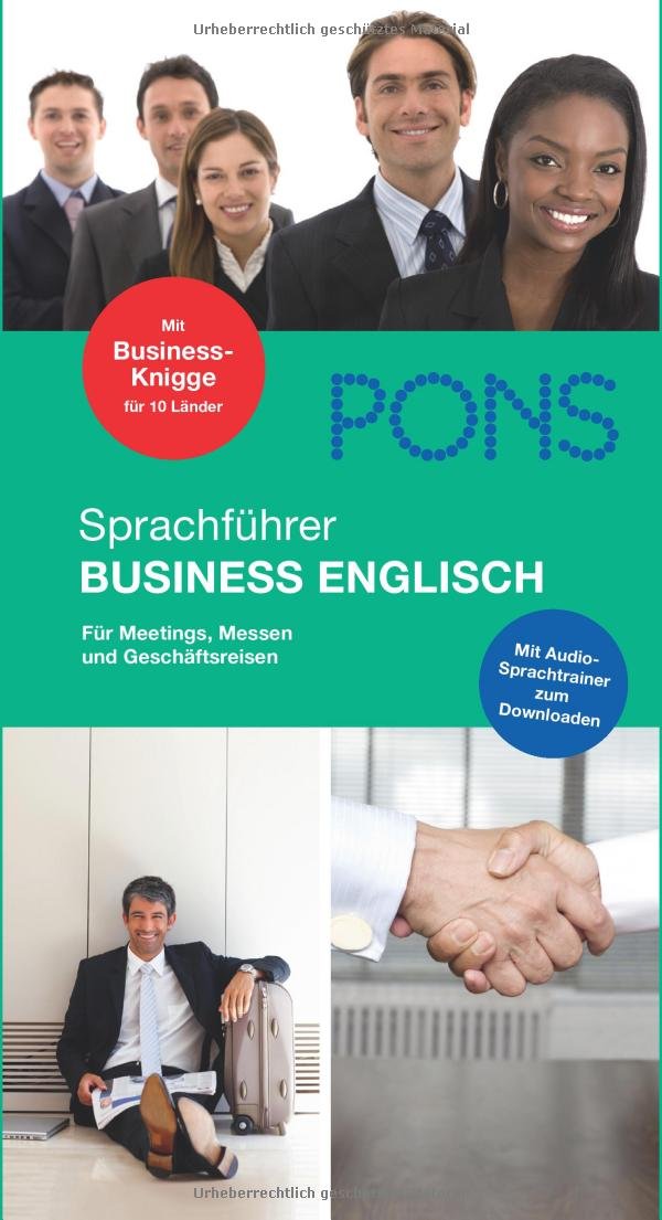 PONS Sprachführer Business Englisch: Für Meetings, Messen und Geschäftsreisen. Mit Audio-CD Leisure, Home & Garden