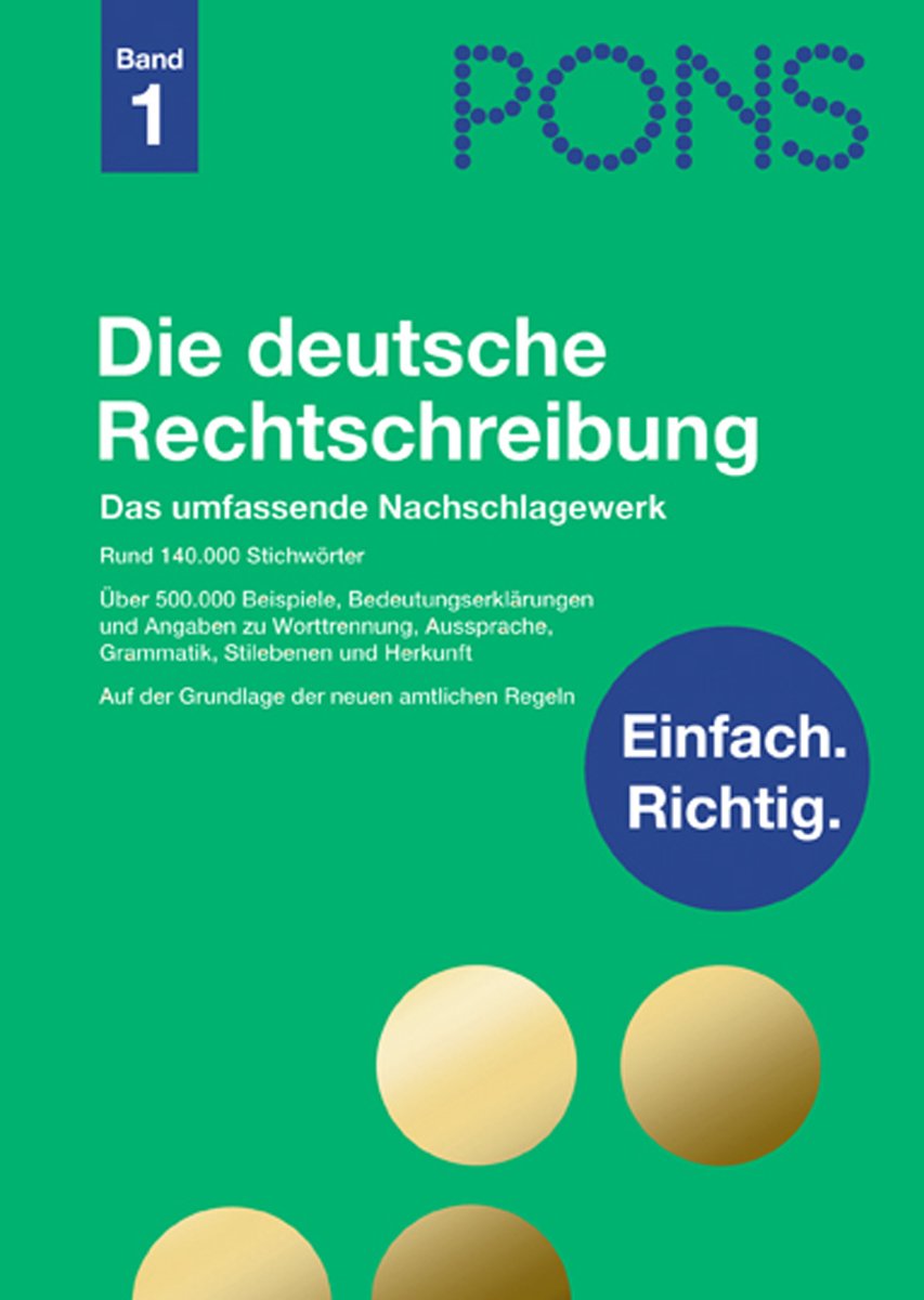 PONS Die deutsche Rechtschreibung: Ausgabe für Rheinland-Pfalz: Das umfassende Nachschlagewerk Media & Communication