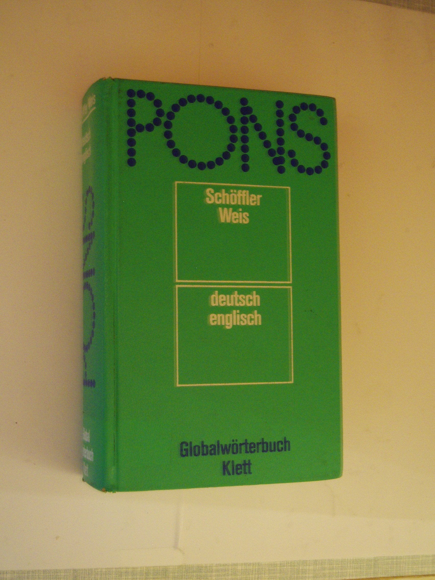 Pons Globalwörterbuch. Schöffler / Weis: Englisch - Deutsch Books