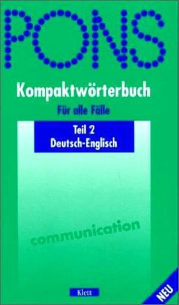PONS Kompaktwörterbuch für alle Fälle: Deutsch-Englisch Foreign Languages ​​& Dictionaries