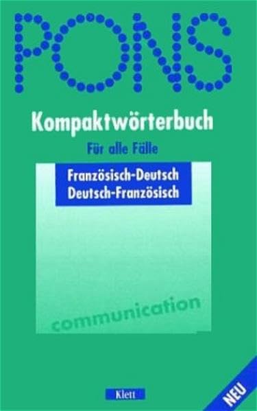 PONS Kompaktwörterbuch für alle Fälle: Französisch-Deutsch /Deutsch-Französisch Foreign Languages ​​& Dictionaries