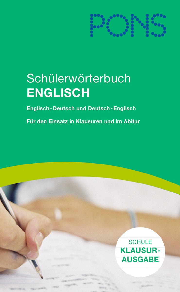PONS Schülerwörterbuch Englisch für die Schule, Klausurausgabe Rheinland-Pfalz: Englisch-Deutsch/Deutsch-Englisch. Für den Einsatz in Klausuren und im Abitur Foreign Languages ​​& Dictionaries
