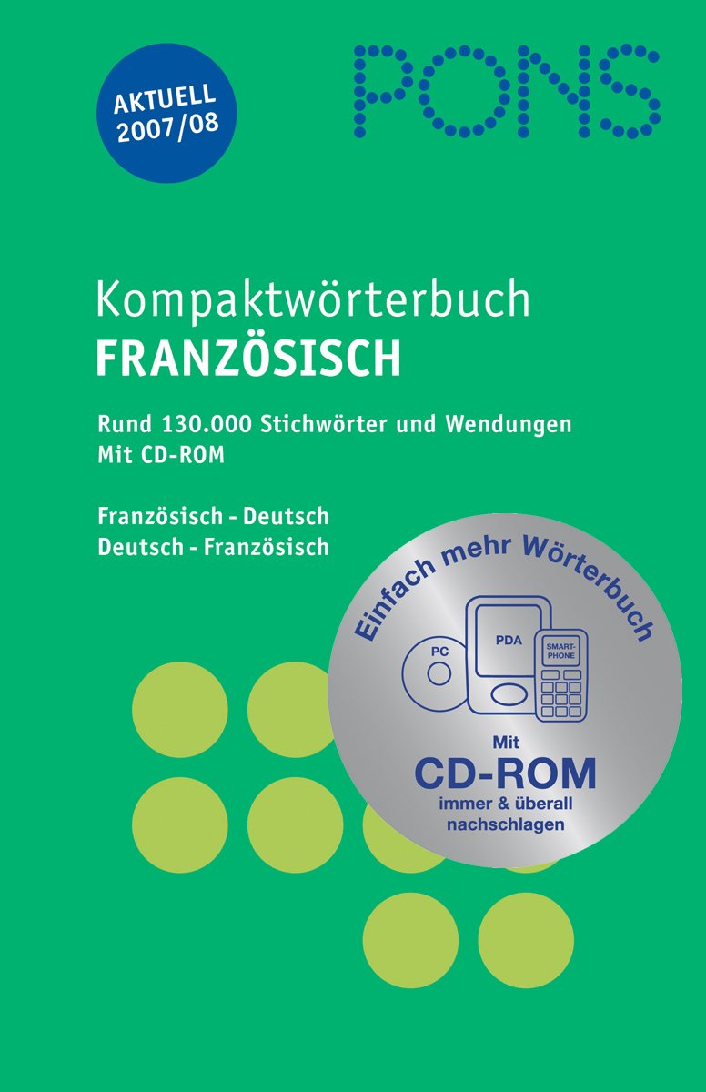 PONS Kompaktwörterbuch Französisch. Französisch-Deutsch /Deutsch-Französisch Foreign Languages ​​& Dictionaries