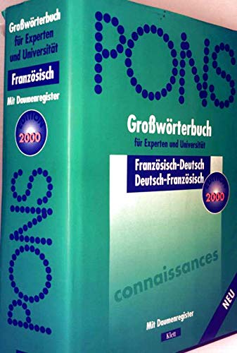 PONS Grosswörterbuch: PONS Großwörterbuch für Experten und Universität, Französisch, mit Daumenregister Foreign Languages ​​& Dictionaries