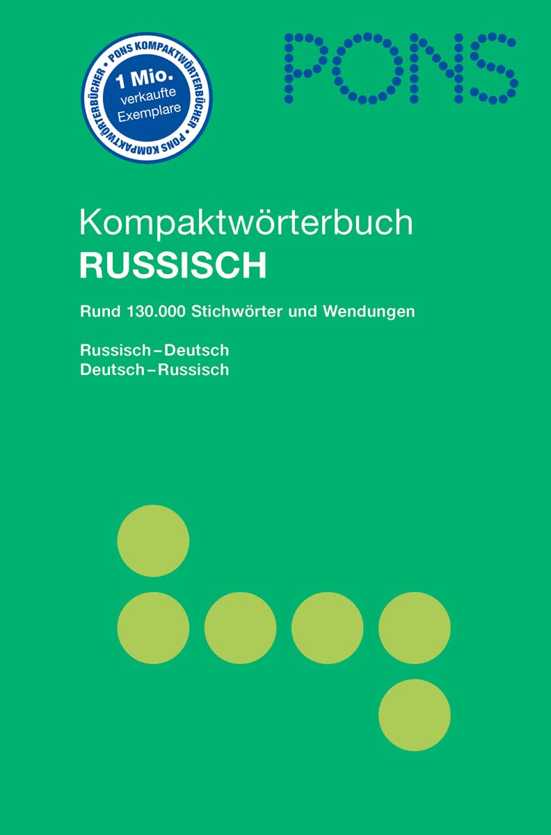PONS Kompaktwörterbuch Russisch: Russisch-Deutsch/Deutsch-Russisch Foreign Languages ​​& Dictionaries